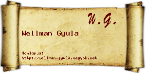 Wellman Gyula névjegykártya
